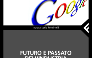 Luci e ombre di Google. ippolita