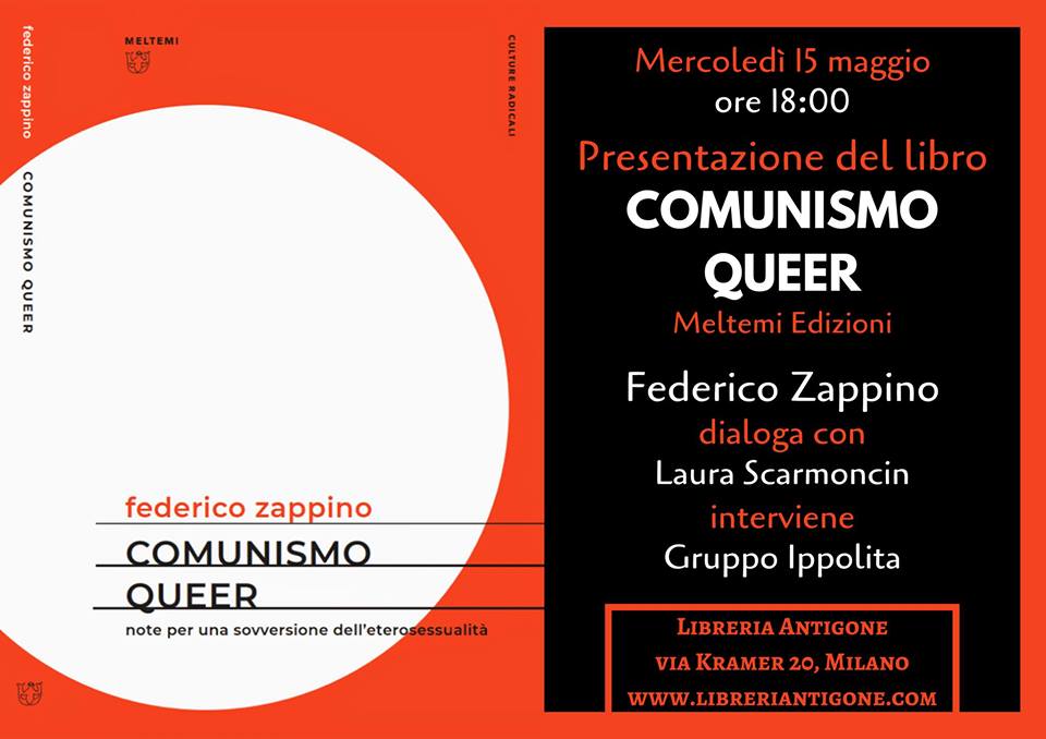 antigone_zappino Ippolita presenta Comunismo Queer