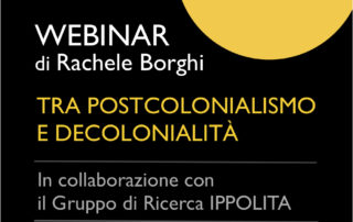 Tra Postcolonialismo e Decolonialità webinar di Borghi