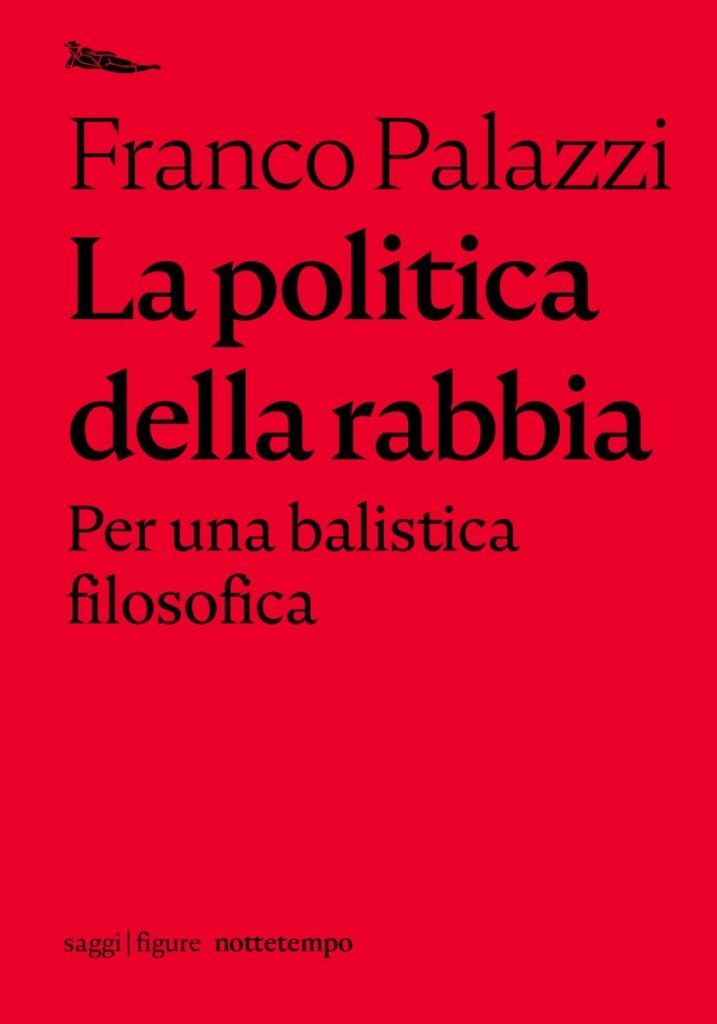 la-politica-della-rabbia-franco-palazzi Libreria Alaska