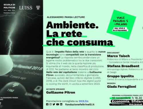 Ambiente. La rete che consuma  Fondazione Feltrinelli 3 Ottobre