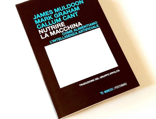 Nutrire la macchina, traduzione di Ippolita dal 27 Marzo in libreria