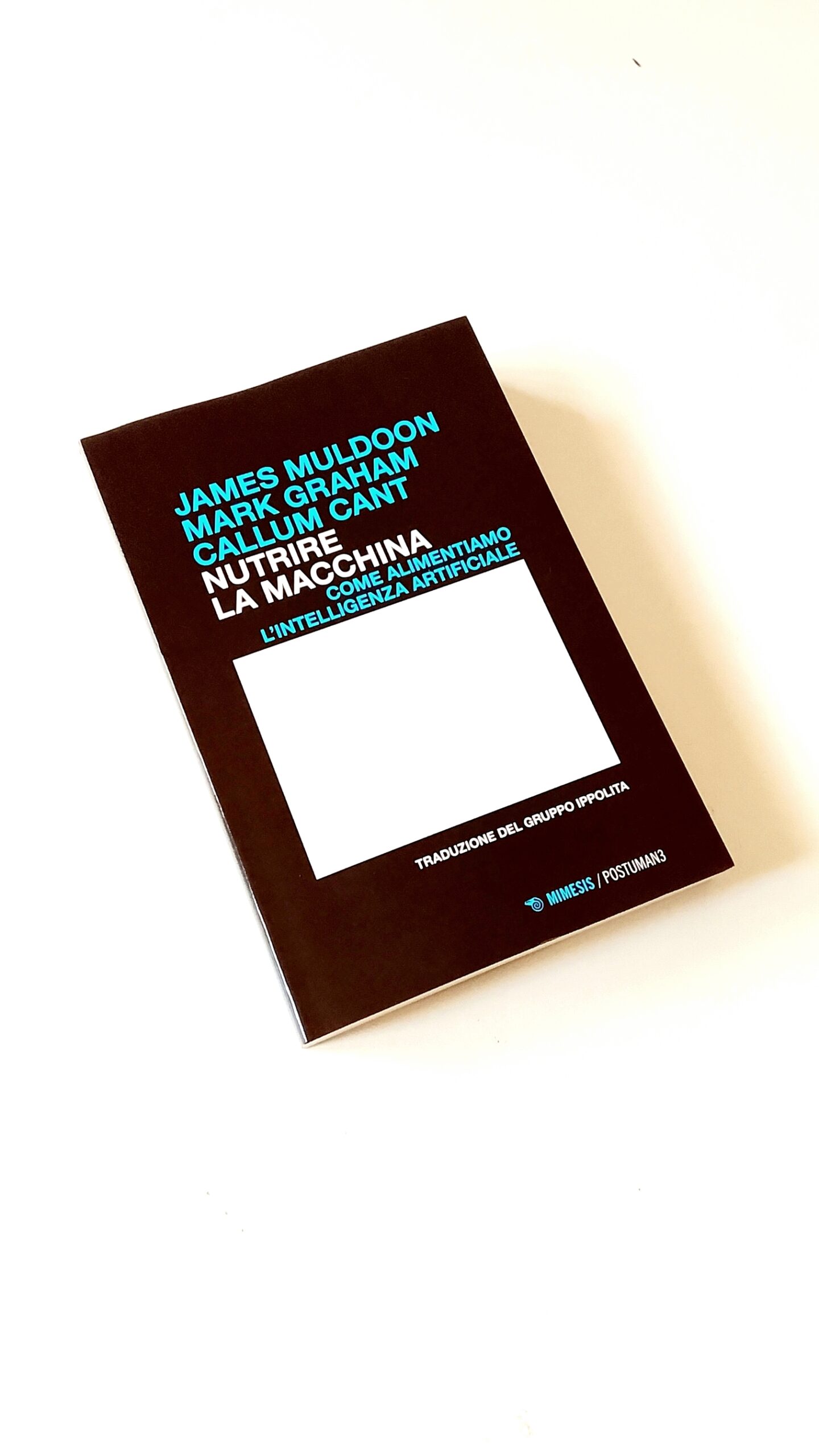 Nutrire la macchina traduzione di Ippolita